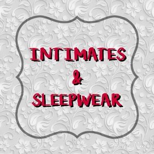 INTIMATES & SLEEPWEAR